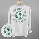 Just A Girl Who Loves Soccer (Back Print)