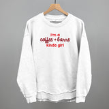 I'm A Coffee + Barre Kinda Girl