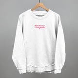 Be Kind To Your Mind (Pink)