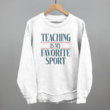 Teaching Is My Favorite Sport