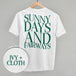 Sunny Days And Fairways (Back Print)