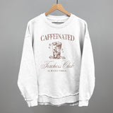 Caffeinated Teachers Club
