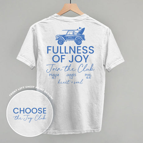 Choose The Joy Club (Back Print)