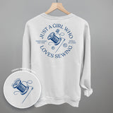 Just A Girl Who Loves Sewing (Back Print)