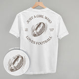 Just A Girl Who Loves Football (Back Print)