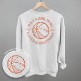 Just A Girl Who Loves Basketball (Back Print)