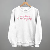 Barre Is My Love Language