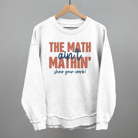 The Math Ain't Mathin'