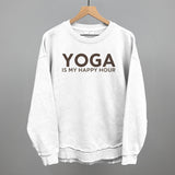 Yoga Is My Happy Hour