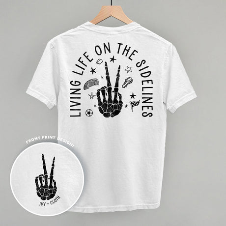 Living Life On The Sidelines Soccer (Back Print)