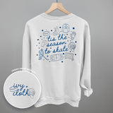 Tis The Season To Skate (Back Print)