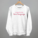 Yoga Is My Love Language