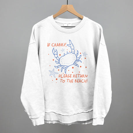 If Crabby, Please Return To The Beach