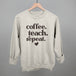Coffee Teach Repeat