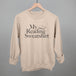 My Reading Sweatshirt