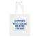 Support Your Local Pilates Studio Tote Bag
