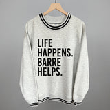 Life Happens Barre Helps