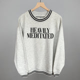 Heavily Meditated