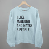 I Like Mahjong And Maybe 3 People