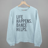 Life Happens Dance Helps