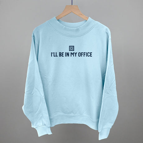I'll Be In My Office (Quilting)