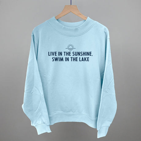 Live In The Sunshine, Swim In The Lake