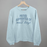 Proud Supporter Of Snow Days