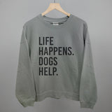 Life Happens Dogs Help