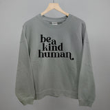Be A Kind Human