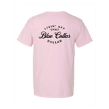 Blue Collar Dollar T-Shirt