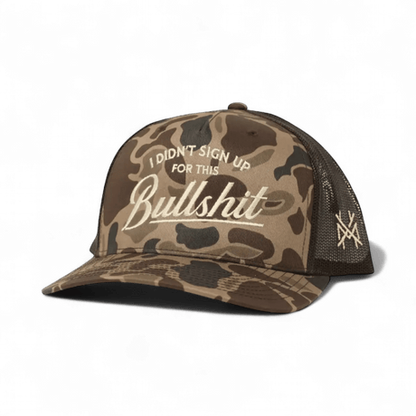 I Didn't Sign Up For This Bullshit Snapback Hat