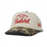 I Didn't Sign Up For This Bullshit Snapback Hat