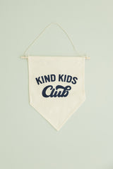 Kind Kids Club Canvas Pennant